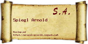 Spiegl Arnold névjegykártya